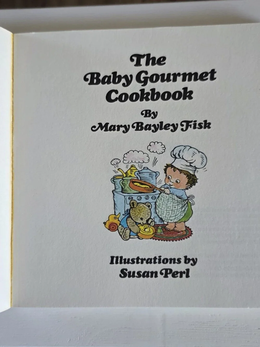 Baby Gourmet Cookbook by Mary Bayley Fisk Healthy Baby Food Recipes 1978
